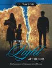 Image for There&#39;s Light at the End : For Adolescents Struggling with Divorce