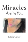 Image for Miracles Are  in You
