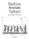 Image for Before Animals Talked and Other Poems