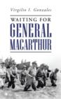 Image for Waiting for General MacArthur