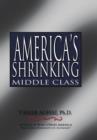 Image for America&#39;s Shrinking Middle Class