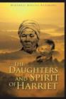 Image for The Daughters and Spirit of Harriet