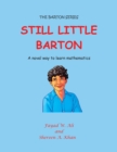 Image for Still Little Barton: A Novel Way to Learn Mathematics