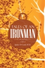 Image for Tales of an Ironman: A Memoire