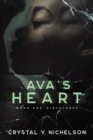 Image for Ava&#39;s Heart: Book One: Discovered