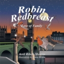 Image for Robin Redbreast: Love of Family