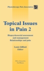 Image for Topical Issues in Pain 2 : Biopsychosocial assessment and management Relationships and pain : 2
