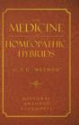 Image for THE Medicine of Homeopathic Hybrids