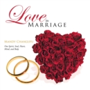 Image for Love in Marriage: One Spirit, Soul, Heart, Mind, and Body
