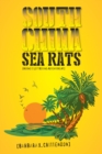 Image for South China Sea Rats: No One Is Left Behind: Adventure #1