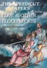 Image for Love &amp; other blood sports