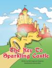Image for The Key To Sparkling Castle
