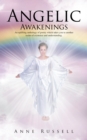 Image for Angelic Awakenings: An Uplifting Anthology of Poetry Which Takes You to Another Realm of Existence and Understanding