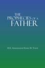 Image for Prophecies of a Father