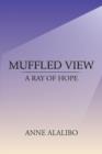 Image for Muffled View