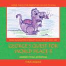 Image for George&#39;s Quest for World Peace 3