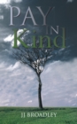 Image for Pay in Kind: The Last Branch