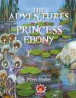 Image for The Adventures of Princess Ebony
