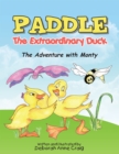 Image for Paddle the Extraordinary Duck: The Adventure with Monty