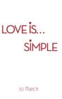 Image for Love is ... simple