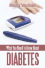 Image for What You Need to Know About Diabetes