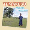 Image for Temakeso: Meskel Holiday