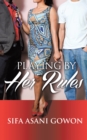 Image for Playing by Her Rules