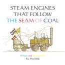 Image for Steam Engines that follow the Seam of Coal