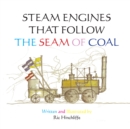Image for Steam Engines That Follow the Seam of Coal