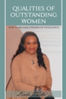 Image for Qualities of Outstanding Women: How to Become a Woman of Excellence