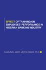 Image for Effect of Training on Employees&#39; Performance in Nigerian Banking Industry