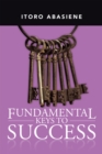 Image for Fundamental Keys to Success