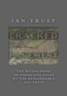 Image for Cracked pavement  : the second book of poems and songs by the remarkable Ian Trust