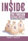 Image for Inside the Foreign Exchange Universe