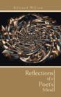 Image for Reflections of a poet&#39;s mind  : an anthology of poems by a thoughtful man