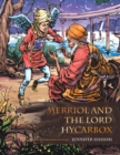 Image for Merriol and the Lord Hycarbox