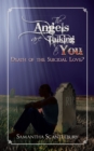 Image for Angels Are Talking to You: Death of the Suicidal Love?