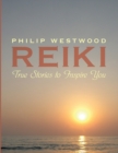 Image for Reiki: True Stories to Inspire You