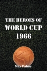 Image for Heroes of World Cup 1966