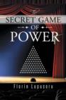 Image for The Secret Game of Power