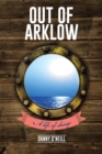 Image for Out of Arklow: A Life of Change