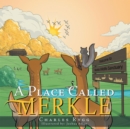 Image for Place Called Merkle
