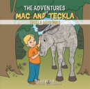 Image for Adventures of Mac and Teckla: Teckla Gets Hurt