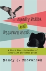 Image for Angry Birds and Beehive Hair: A Short Story Collection of Real-Life Sarcastic Drama