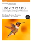 Image for The art of SEO: mastering search engine optimization.
