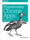 Image for Programming Chrome apps
