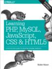 Image for Learning PHP, MySQL, JavaScript, CSS &amp; HTML5