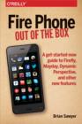 Image for Fire phone: out of the box
