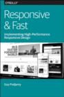 Image for Responsive &amp; fast  : implementing high-performance responsive design