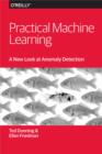 Image for Practical machine learning: a new look at anomaly detection